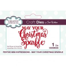 Sue Wilson Festive Mini Expressions May Your Christmas Sparkle Craft Die