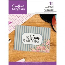 Crafter's Companion Quirky Sentiment Stamps - Too Glam – 4 for £8.99