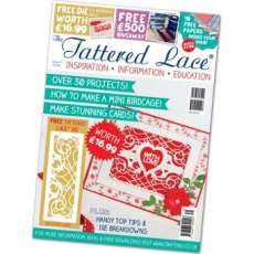 The Tattered Lace Magazine Issue 31 with Free Delicate Gate Die - Was £11.96