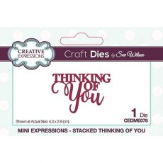 Creative Expressions Sue Wilson Mini Expressions Stacked Thinking of You Craft Die