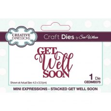 Creative Expressions Sue Wilson Mini Expressions Stacked Get Well Soon Craft Die
