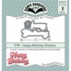 Karen Burniston Die Set – Happy Birthday Shadow 1179