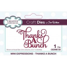 Creative Expressions Sue Wilson mini ExpressionsThanks A Bunch Craft Die