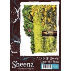 Sheena Douglass A Little Bit Sketchy A6 Unmounted Rubber Stamp - Across the Fence