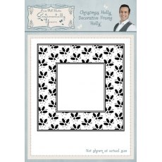 Phill Martin Sentimentally Yours Christmas Holly Decorative Frame Holly Stamp Set