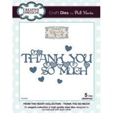 Phill Martin Sentimentally Yours From the Heart Collection Thank You So Much  Die Set