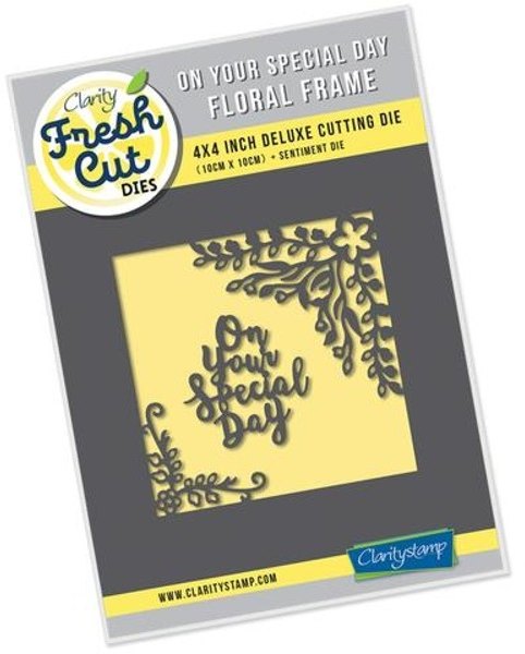 Clarity Clarity Stamp Ltd On Your Special Day Floral Frame Fresh Cut Die