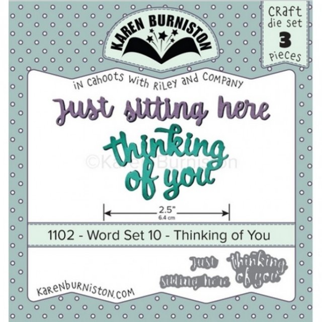 Karen Burniston Die Set - Word Set 10 Thinking Of You 1102 PRE-ORDER