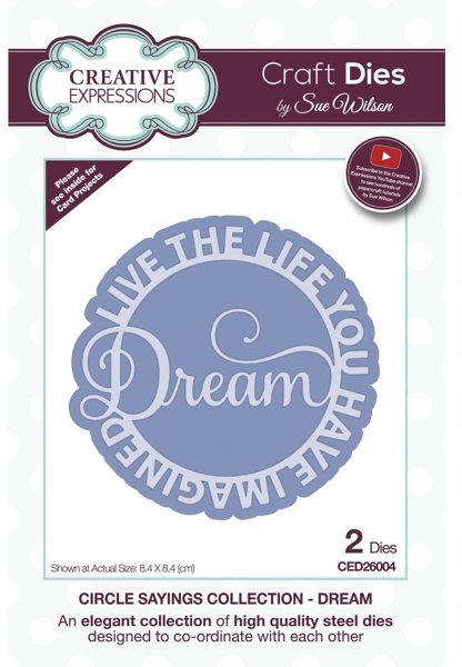 Creative Expressions Sue Wilson Circle Sayings Dream Craft Die