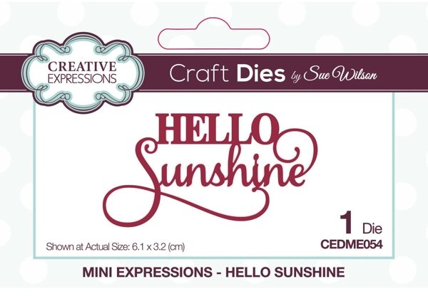 Creative Expressions Sue Wilson Mini Expressions Hello Sunshine Craft Die