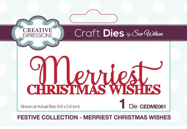 Creative Expressions Sue Wilson Merriest Christmas Wishes Die