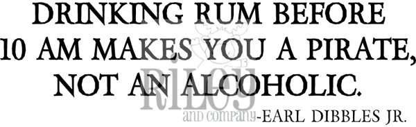 Riley & Co Riley & Co Funny Bones - Drinking Rum Before 10 AM Stamp RWD-269