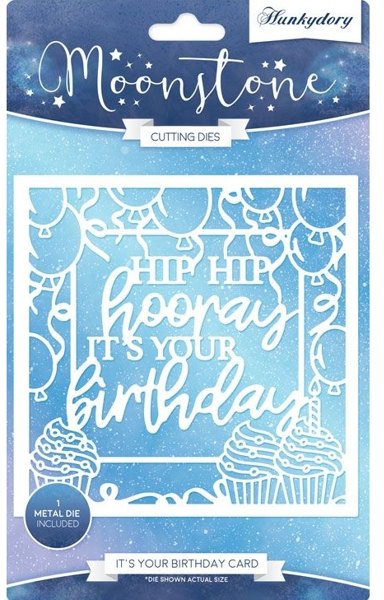 Hunkydory Moonstone Dies - It's Your Birthday Card
