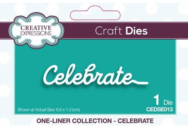 Creative Expressions Creative Expressions One-liner Collection Celebrate Craft Die