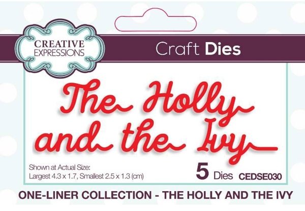 Creative Expressions Creative Expressions One-liner Collection The Holly and the Ivy Craft Die