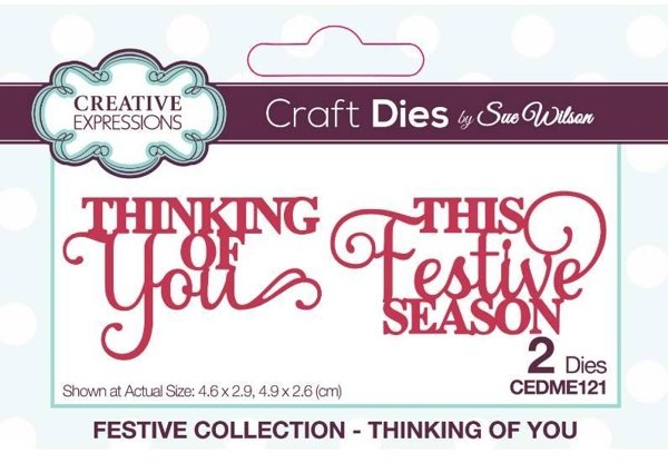 Creative Expressions Creative Expressions Sue Wilson Festive Mini Expressions Thinking Of You Die CEDME121