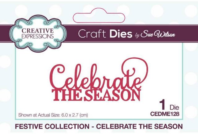 Creative Expressions Creative Expressions Sue Wilson Festive Mini Expressions Celebrate The Season Craft Die