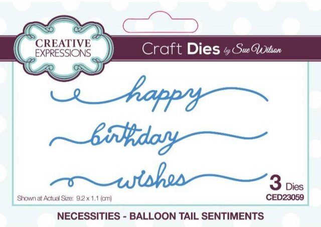 Creative Expressions Creative Expressions Sue Wilson Necessities Balloon Tail Sentiments Craft Die