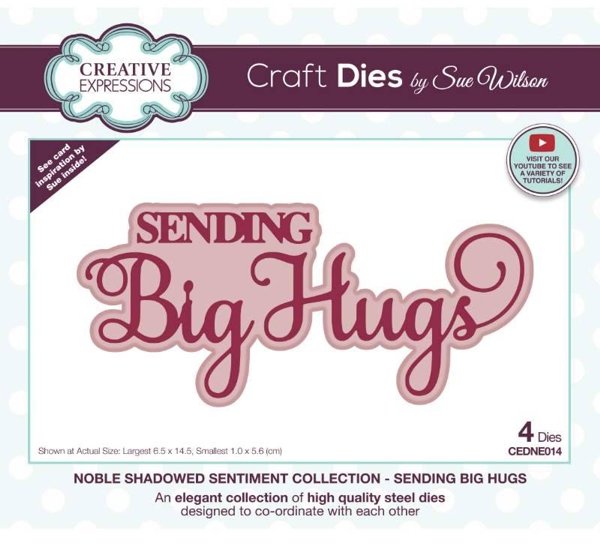 Creative Expressions Creative Expressions Sue Wilson Noble Shadowed Sentiment Sending Big Hugs Craft Die