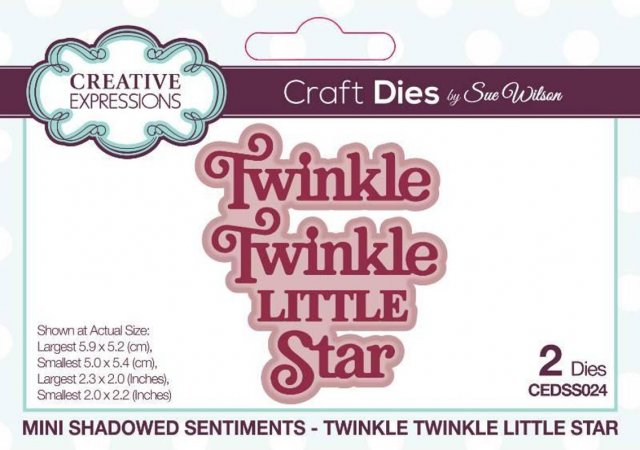 Creative Expressions Creative Expressions Sue Wilson Mini Shadowed Sentiments Twinkle Twinkle Little Star Craft Die