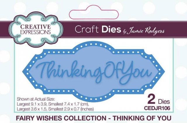 Creative Expressions Creative Expressions Jamie Rodgers Fairy Wishes Thinking Of You Craft Die
