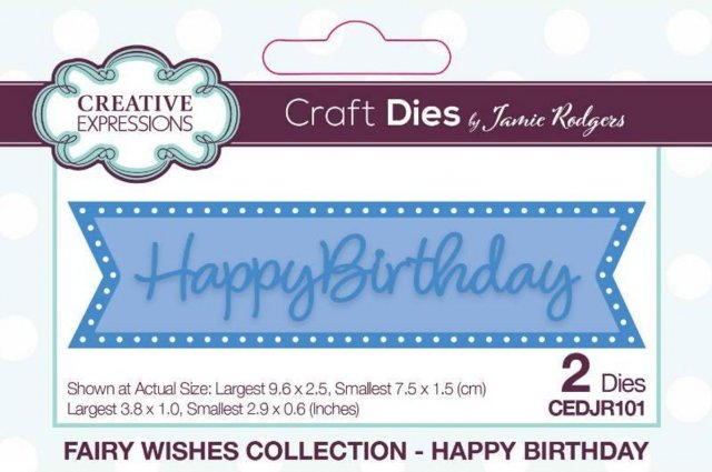 Creative Expressions Creative Expressions Jamie Rodgers Fairy Wishes Happy Birthday Craft Die