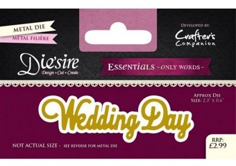 Die'Sire Essentials Only Words Wedding Day Die