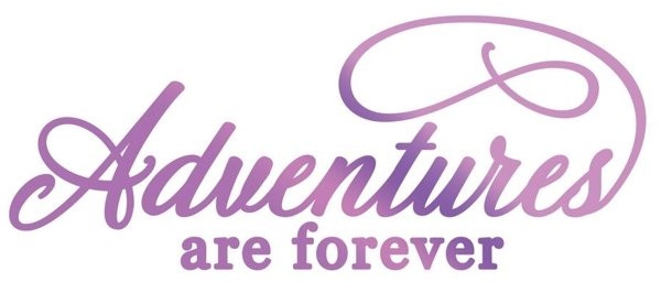 Couture Creations Ultimate Crafts Hotfoil Stamp Every Day Sentiments Adventures Are Forever