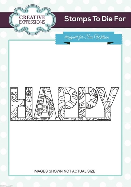 Creative Expressions Sue Wilson Stamps to Die For Zentangled Happy