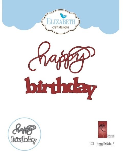 Elizabeth Crafts Elizabeth Craft Designs - Happy Birthday 3 1551