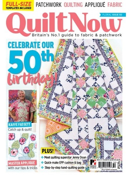 Practical Publishing Quilt Now Issue 50 With Template Downloads