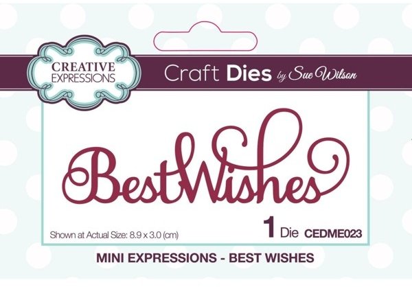 Creative Expressions Sue Wilson Mini Expressions Best Wishes Die