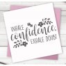 Crafter's Companion Crafters Companion Clear Acrylic Stamps - Inhale Confidence €“ 4 for £8.99