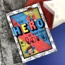 Hunkydory Hunkydory For the Love of Stamps - Be the Hero A6 Stamp Set