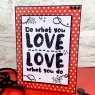 Hunkydory Hunkydory For the Love of Stamps - Love What You Do A6 Stamp Set