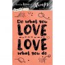Hunkydory Hunkydory For the Love of Stamps - Love What You Do A6 Stamp Set