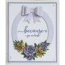 Creative Expressions Sue Wilson Bold Shadowed Sentiments Because Craft Die and Stamp Set