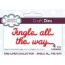 Creative Expressions Creative Expressions One-liner Collection Jingle all the way Craft Die
